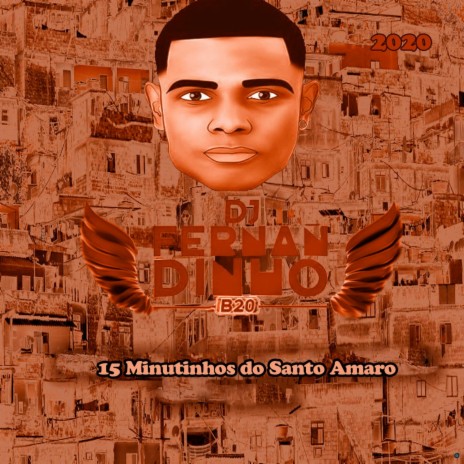 15 Minutinhos do Santo Amaro | Boomplay Music