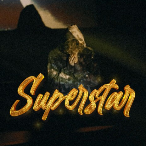 Superstar | Boomplay Music