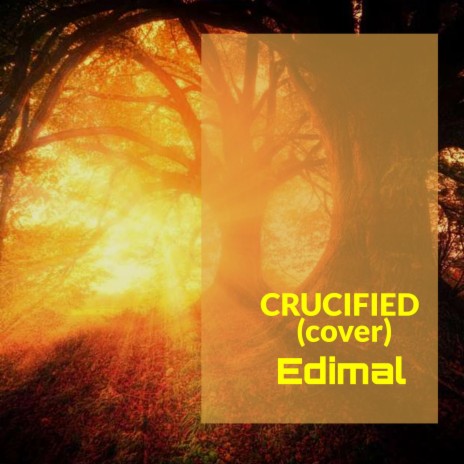 Crucified (Cover) | Boomplay Music
