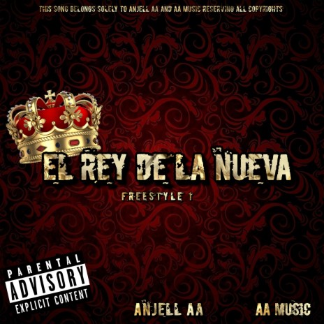 El Rey de la Nueva Freestyle 1 | Boomplay Music