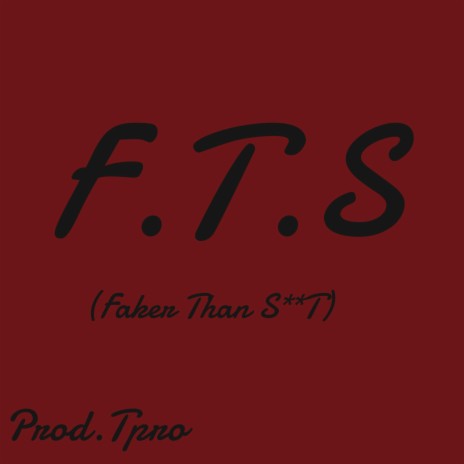 F.T.S | Boomplay Music
