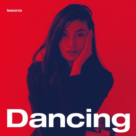 Dancing | Boomplay Music