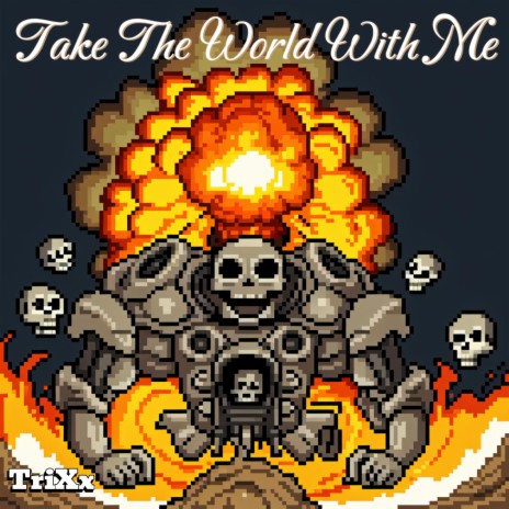 Take The World With Me | Boomplay Music