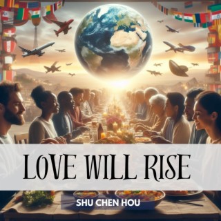 Love Will Rise