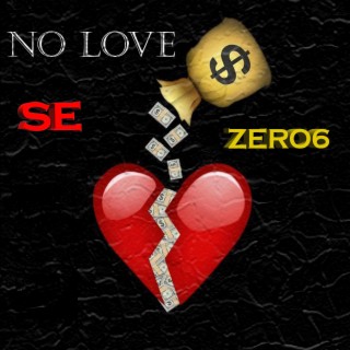 No Love Yes Money