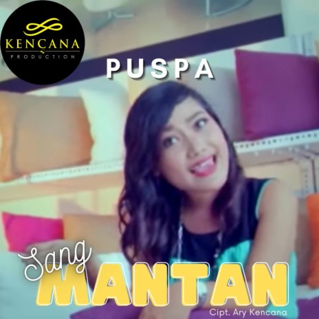 Sang Mantan | Boomplay Music