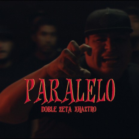 Paralelo (feat. xhaztro) | Boomplay Music