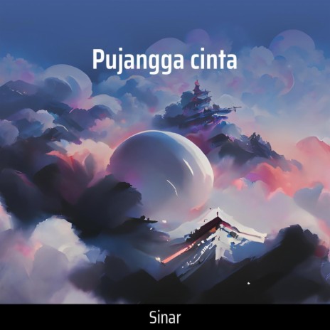 Pujangga Cinta | Boomplay Music