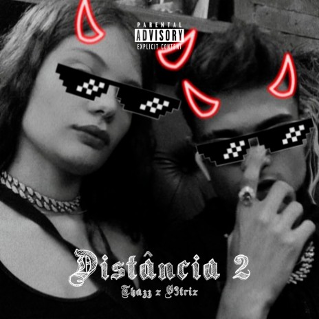 Distância 2 ft. V3trix | Boomplay Music