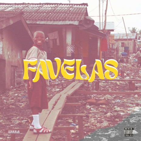 Favelas
