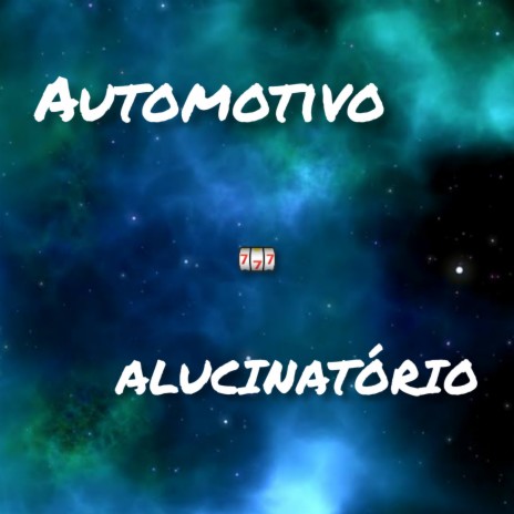 AUTOMOTIVO ALUCINATÓRIO ft. Mc Gw | Boomplay Music