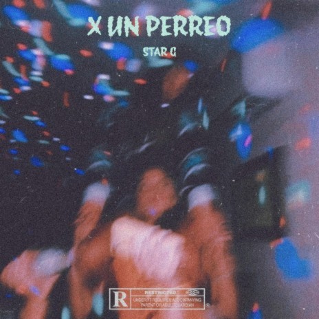 X UN PERREO | Boomplay Music