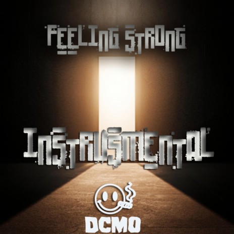 Feeling Strong (instrusmental) | Boomplay Music