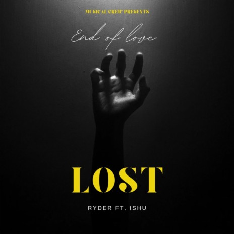 Lost (feat. ISHU) | Boomplay Music