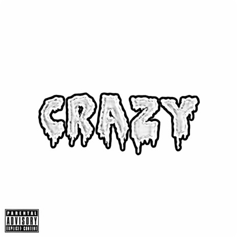 CRAZY ft. K8 | Boomplay Music