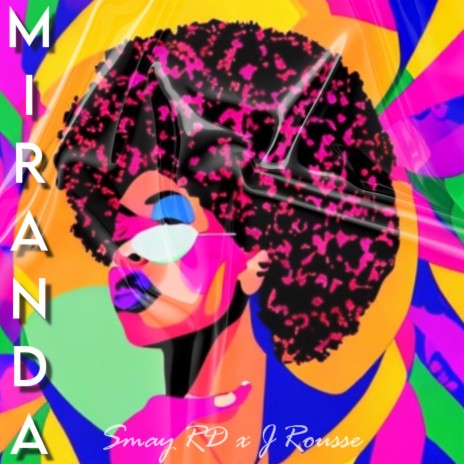 Miranda ft. J Rousse | Boomplay Music