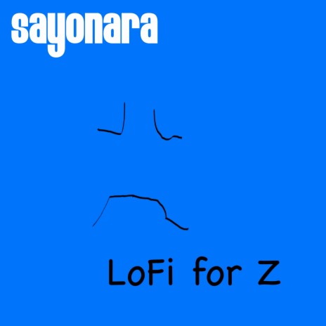 Lo Fi for Z | Boomplay Music