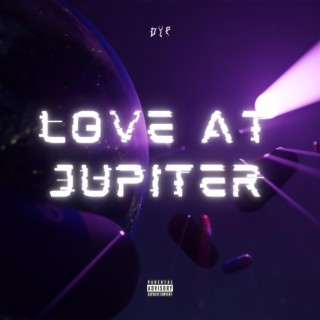 Love At Jupiter