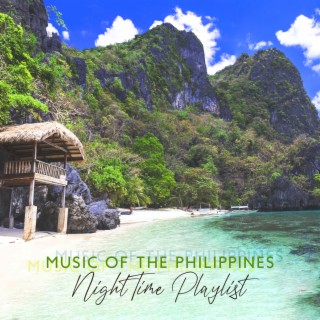 Music of the Philippines: Night Time Playlist, Violin & Cello & Guitar, Music for Troubled Dreams, Cozy Summer Nights, Hawaiian Reflexology