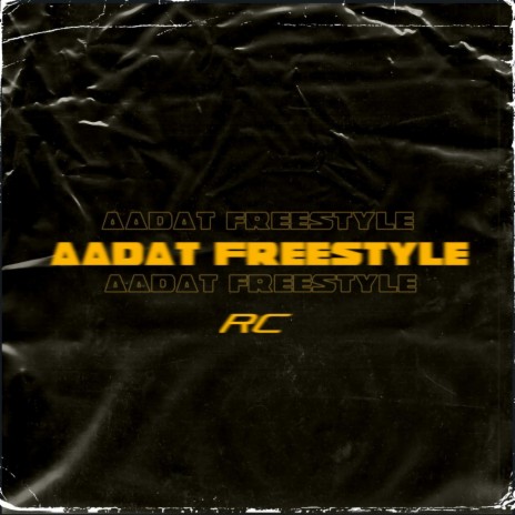 Aadat Freestyle | Boomplay Music