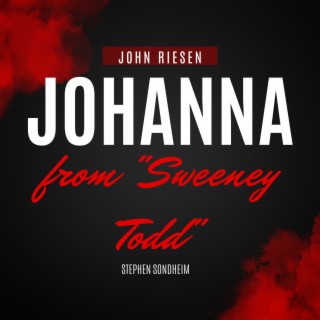 Johanna from Sweeney Todd