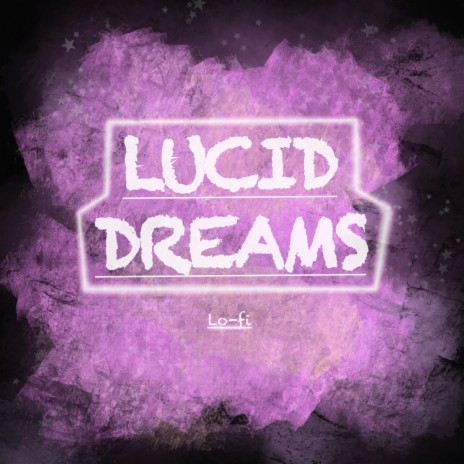Lucid Dreams ft. Sleepy Slim | Boomplay Music