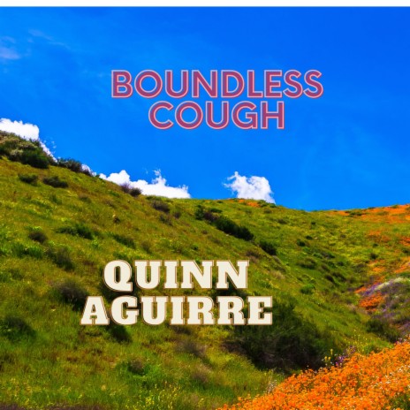 Boundless Cough | Boomplay Music