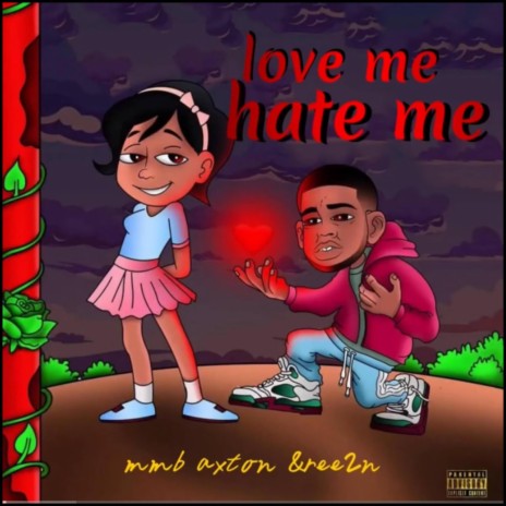 Love me hate me (Remix)