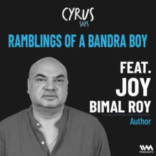What’s in the name, Joy Bimal Roy