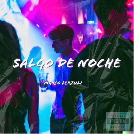 Salgo de noche | Boomplay Music