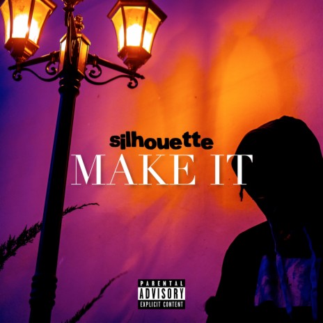 Make It | Boomplay Music