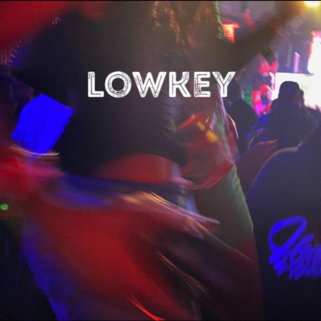 lowkey ft. di-z, Hutch Da 3rd & Jay Cntry