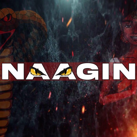 NAAGIN | Boomplay Music