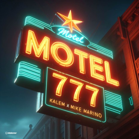 MOTEL 777 ft. Mike Marino | Boomplay Music