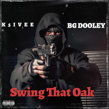 Swing That Oak ft. BG Dooley | Boomplay Music