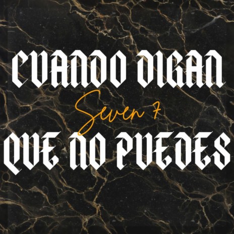 Cuando digan que no puedes | Boomplay Music