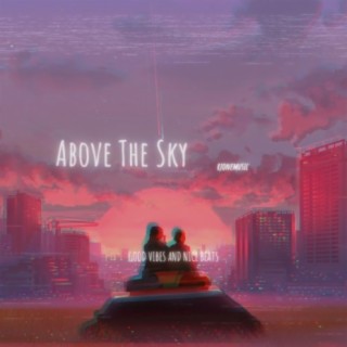 Above The Sky