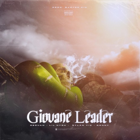 Giovane Leader ft. Lil Nyda, Dylan Vic & Donny | Boomplay Music