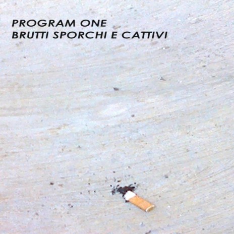 Brutti Sporchi e Cattivi ft. Damian Tracà alla batteria | Boomplay Music