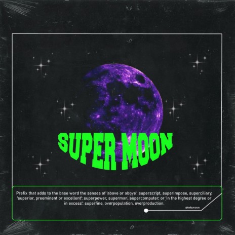 Super Moon ft. Twb.Moon | Boomplay Music