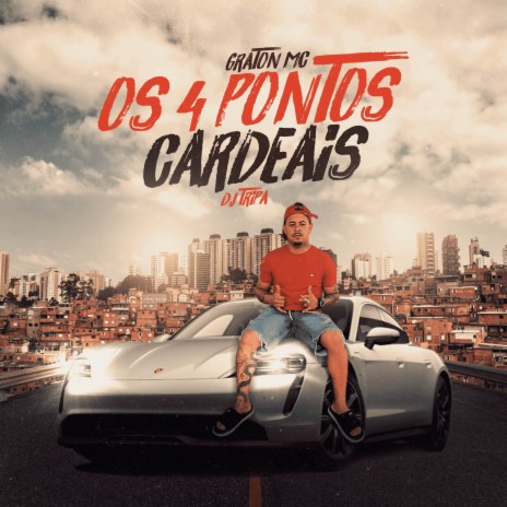 Os 4 Pontos Cardeais ft. Graton Mc | Boomplay Music