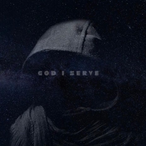 God I Serve | Boomplay Music