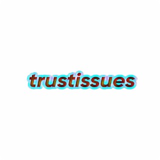 trustissues