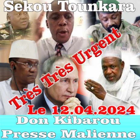 Sekou Tounkara Très Très Urgent Affaire Imam Mahmoud Dicko ft. djeli seyba lamine sissoko, Djéli Daouda Dembele, Djelibaba Sissoko & Djeliba | Boomplay Music