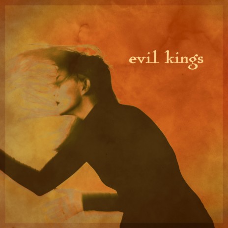 Evil Kings