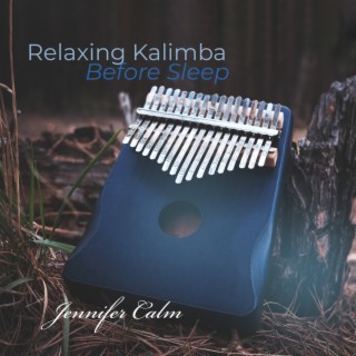 Relaxing Kalimba Before Sleep: Soothing Lullaby with Nature Sounds
