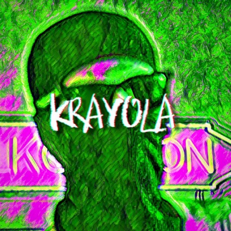 Krayola | Boomplay Music