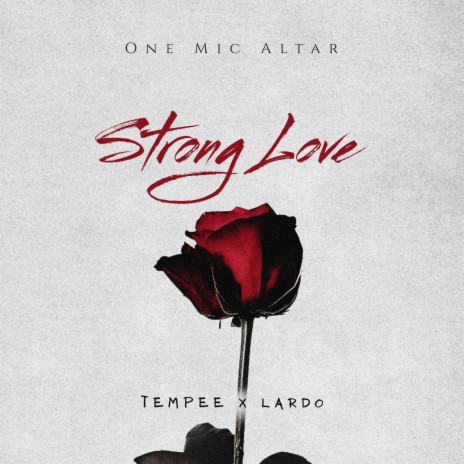 Strong Love ft. Lardo | Boomplay Music