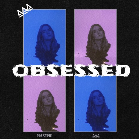 Obsessed | Boomplay Music