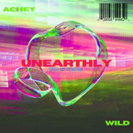 Unearthly (Sped Up) | Boomplay Music
